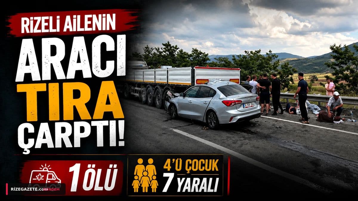 Karabük'te Yürek Burkan Kaza: Rizeli Yamakoğlu Ailesi Yasta, 1 Ölü, 7 Yaralı, 3'ü Kritik Durumda