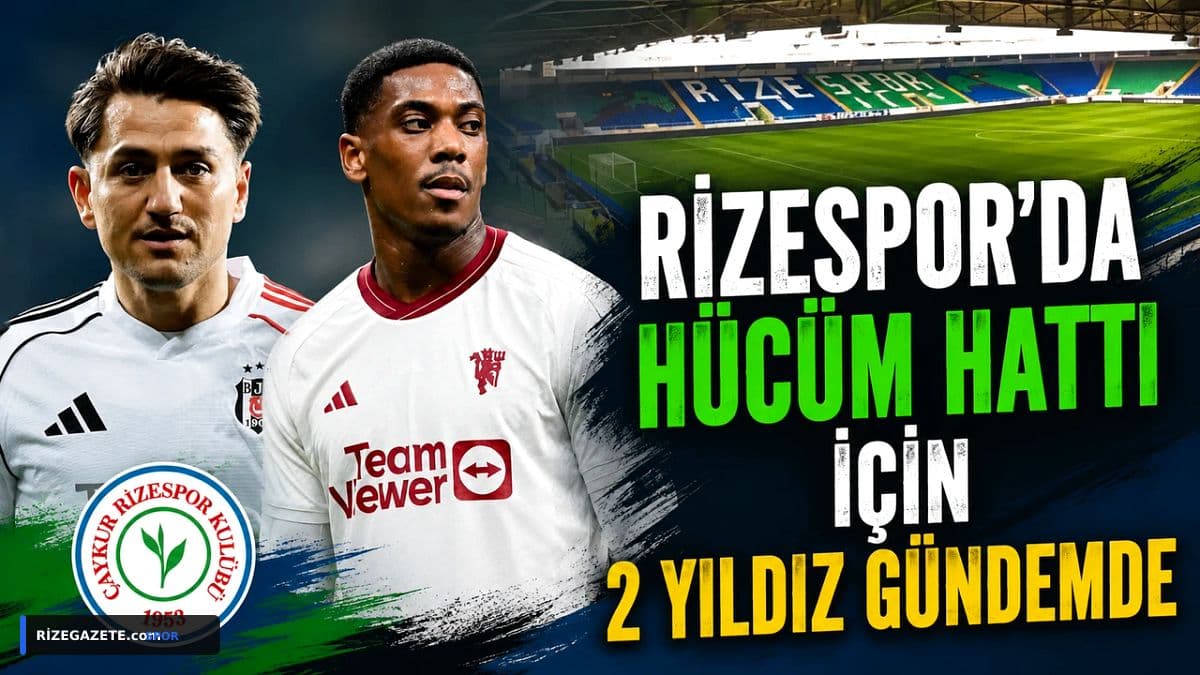 Çaykur Rizespor'da Transfer Gündemi Kızıştı: Martial ve Ünder İddiaları, Taraftarları Heyecanlandırdı