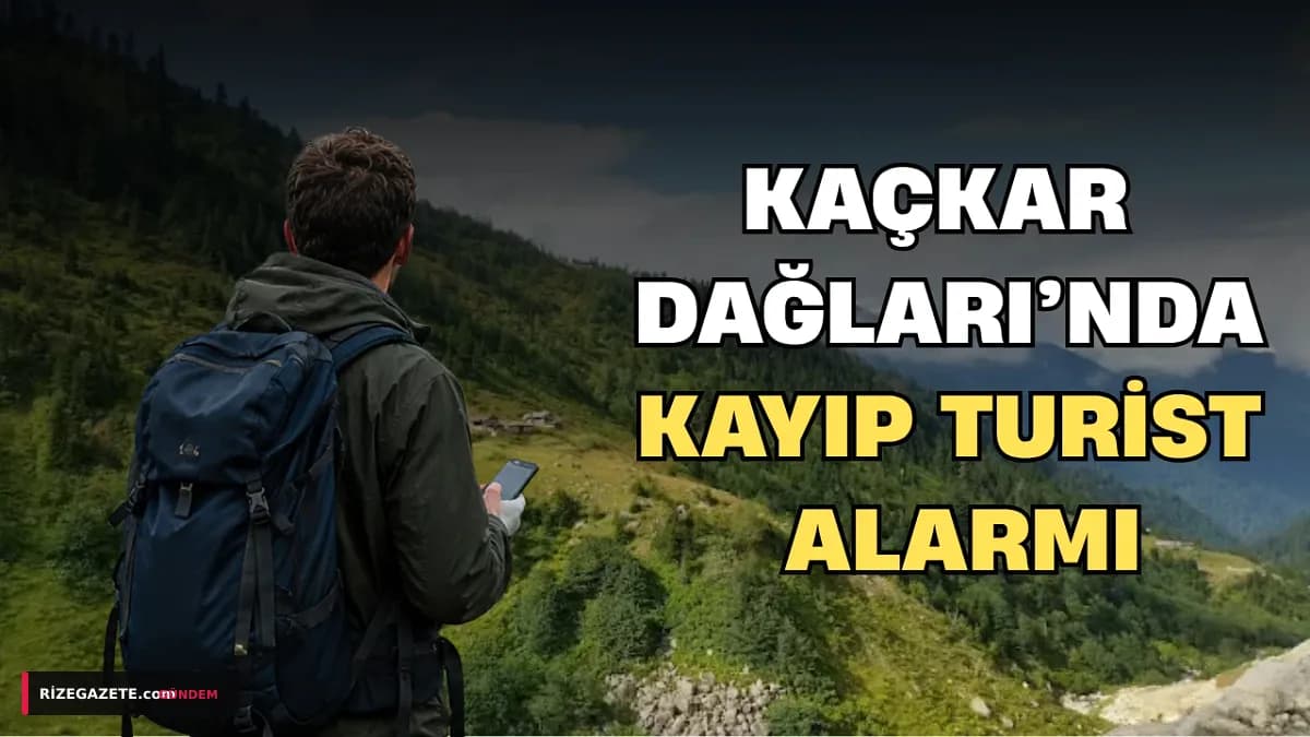 Kaçkar Dağları'nda Zirve Korkusu: 22 Yaşındaki İngiliz Turist Dan Mammsdroller İçin Büyük Kurtarma Operasyonu Başlatıldı