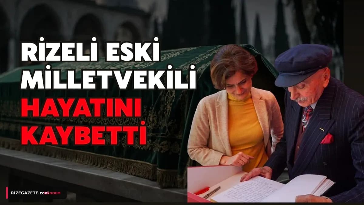 Rize’nin Gururu: Eski Milletvekili ve Hukukçu Ahmet Güryüz Ketenci, 88 Yaşında Hayata Veda Etti