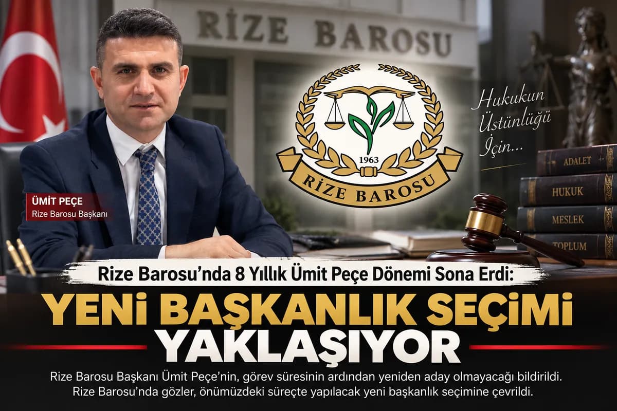Rize Barosu'nda 8 Yıllık Ümit Peçe Dönemi Sona Erdi: Yeni Başkanlık Seçimi Yaklaşıyor
