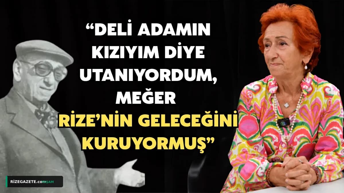 Rize'nin 'Deli Adamı' Ekrem Orhon'un Denizle Dansı: Bir Kızının Gözünden Yarım Asırlık Miras ve Güncel Dönüşüm
