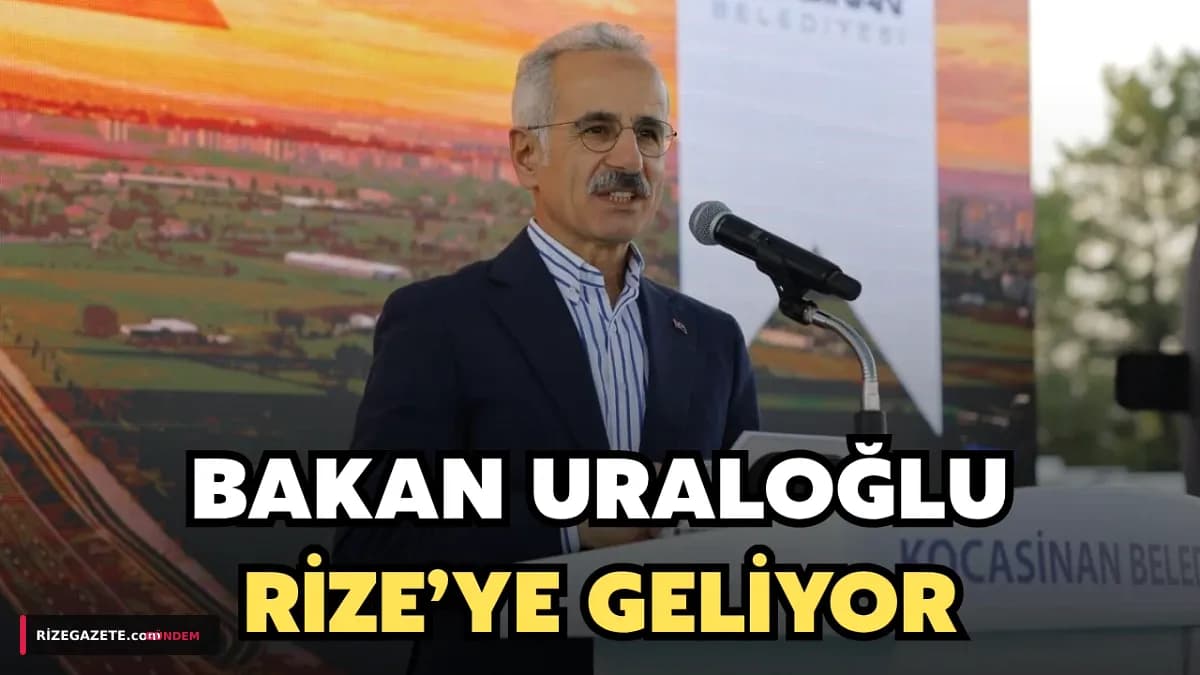 Bakan Uraloğlu Rize Ziyareti Öncesi Kentte Ulaşım Seferberliği Çağrısı: Hangi Projeler Gündemde?