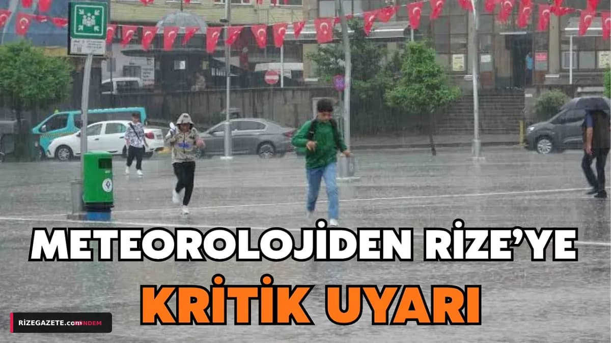 Rize'de Alarm! Valilik ve Meteoroloji'den Ani Sel ve Heyelan Uyarısı: Bugün Öğleden Sonraya Dikkat!