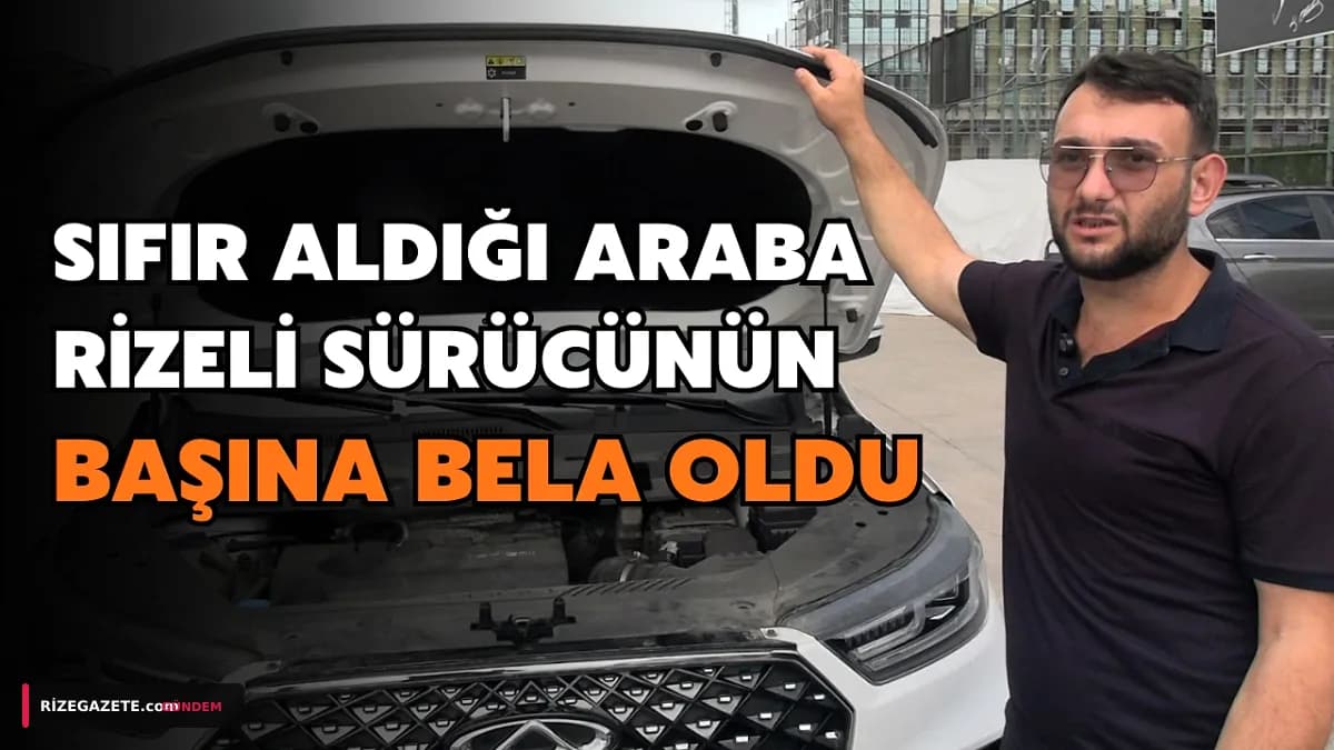 Rizeli Sürücünün Sıfır Kilometre Chery Kabusu: Boya Atması, Su Sızıntısı ve Gizli Çürümelerle Gelen 500 Bin Liralık Değer Kaybı İddiası