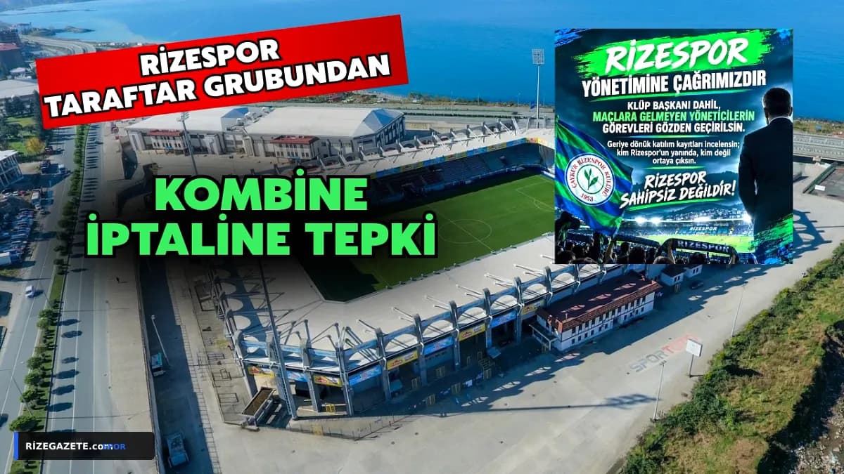 Çaykur Rizespor'da Büyük Kombine İptali: 1.680 Taraftarın Biletleri İptal Edildi, Tribünlerde Yeni Dönem!
